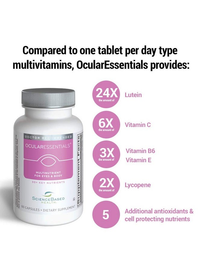 ScienceBased Health - Ocularessentials Whole Body Formula Specialized Eye & Body Multinutrient 30 Key Ingredients Rich In Antioxidants And Cell Protecting Nutrients 60 Capsules - Image 1