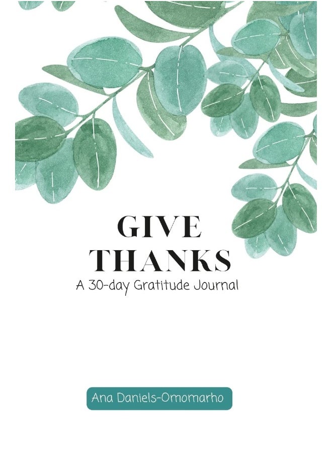 Give Thanks: A 30-Day Gratitude Journal  - Image 1