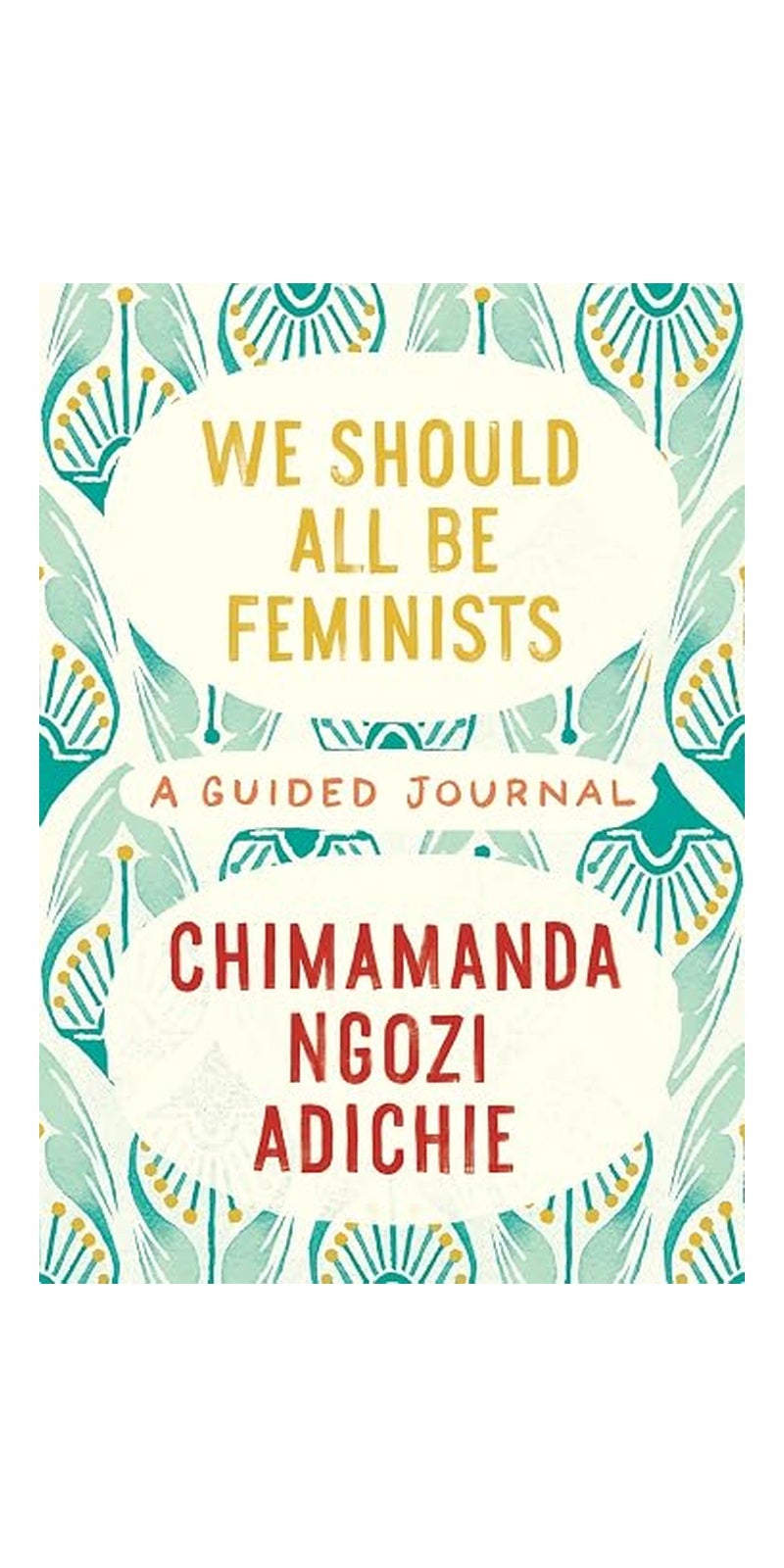 We Should All Be Feminists: a Guided Journal - Image 1