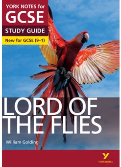 Lord of the Flies: York Notes for GCSE - everything you need to study and prepare for the 2025 and 2026 exams 