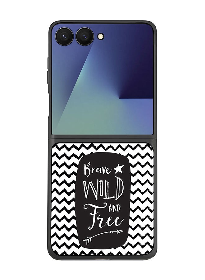 For Samsung Galaxy Z Flip7 Case,Slim fit Camera Protection, Shockproof Thin Phone cover  - Brave, Wild And Free