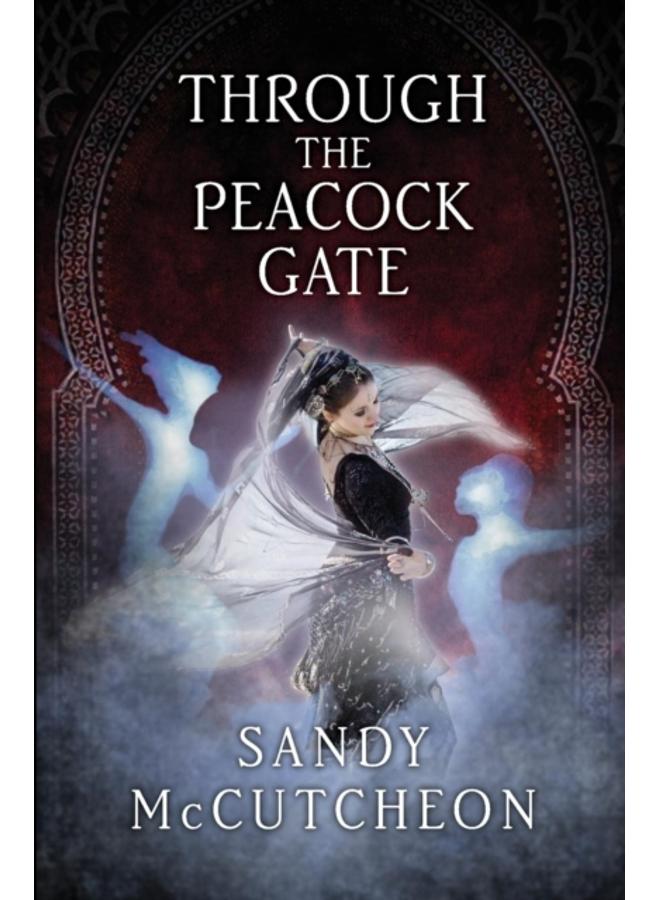 Through The Peacock Gate 