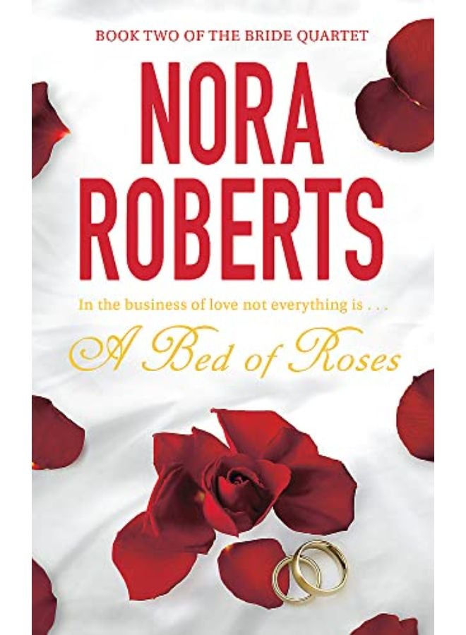 A Bed of Roses (Bride Quartet)