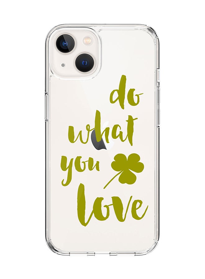 Classic Clear Case for Apple iPhone 14 Plus Case Hybrid Soft Cover Flexible Edges Anti Drop TPU PC Gel Thin Transparent Cover - Do what you love