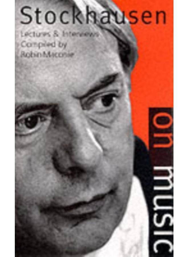 Stockhausen on Music