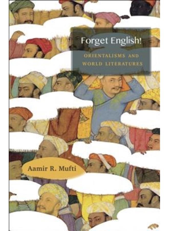 انسَ الإنجليزية! : الشرقيات والأدب العالمي