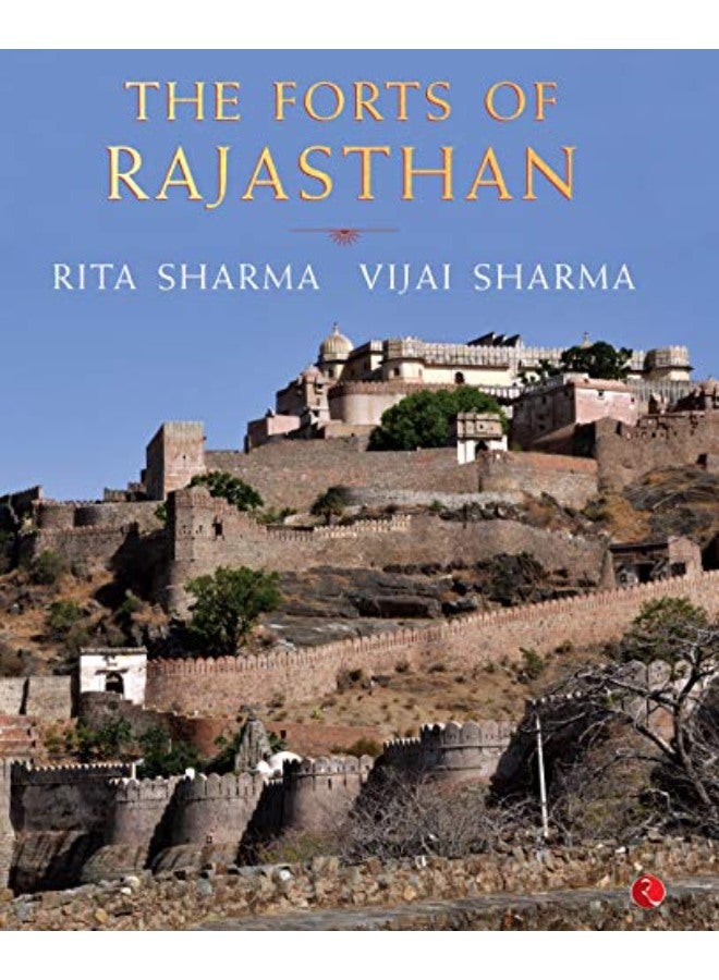 THE FORTS OF RAJASTHAN