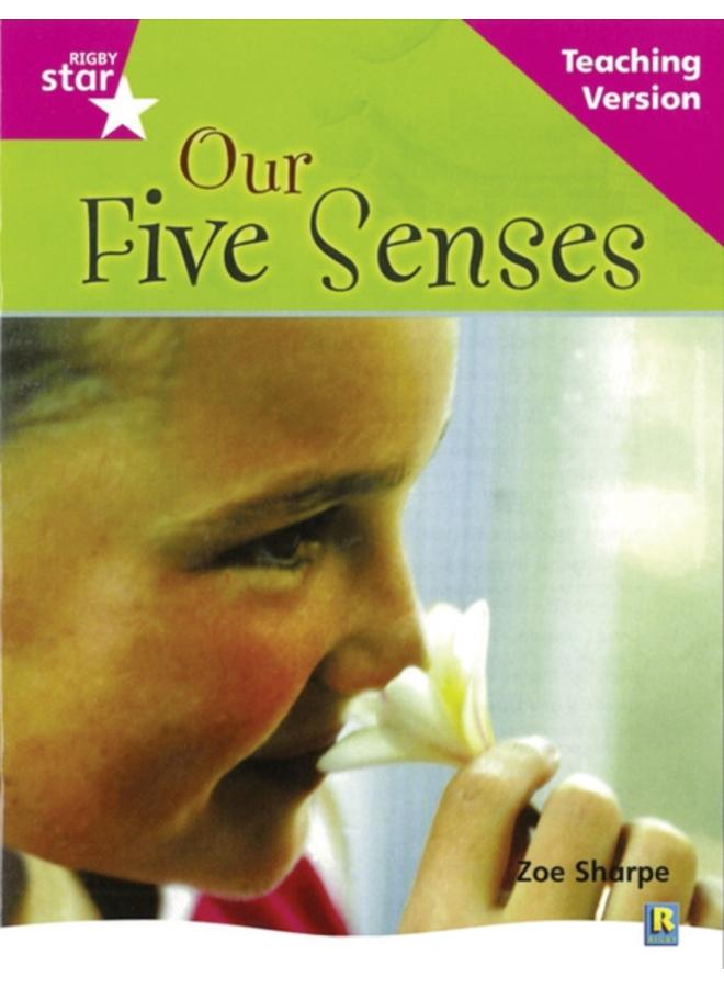 Rigby Star Non-fiction Guided Reading Pink Level: Our Five Senses Teaching Version 