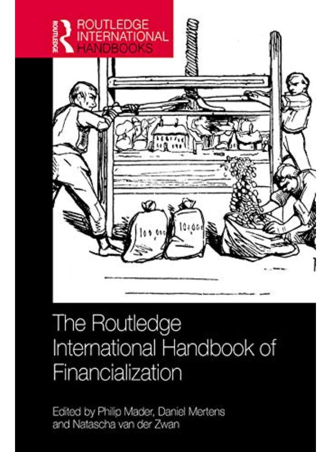 The Routledge International Handbook of Financialization  Ed   1 