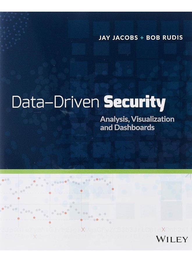 Data-Driven Security: Analysis, Visualization and Dashboards - Image 3