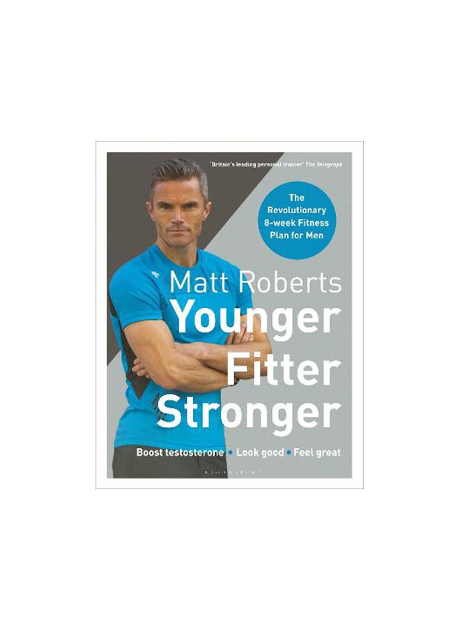 Younger, Fitter, Stronger 