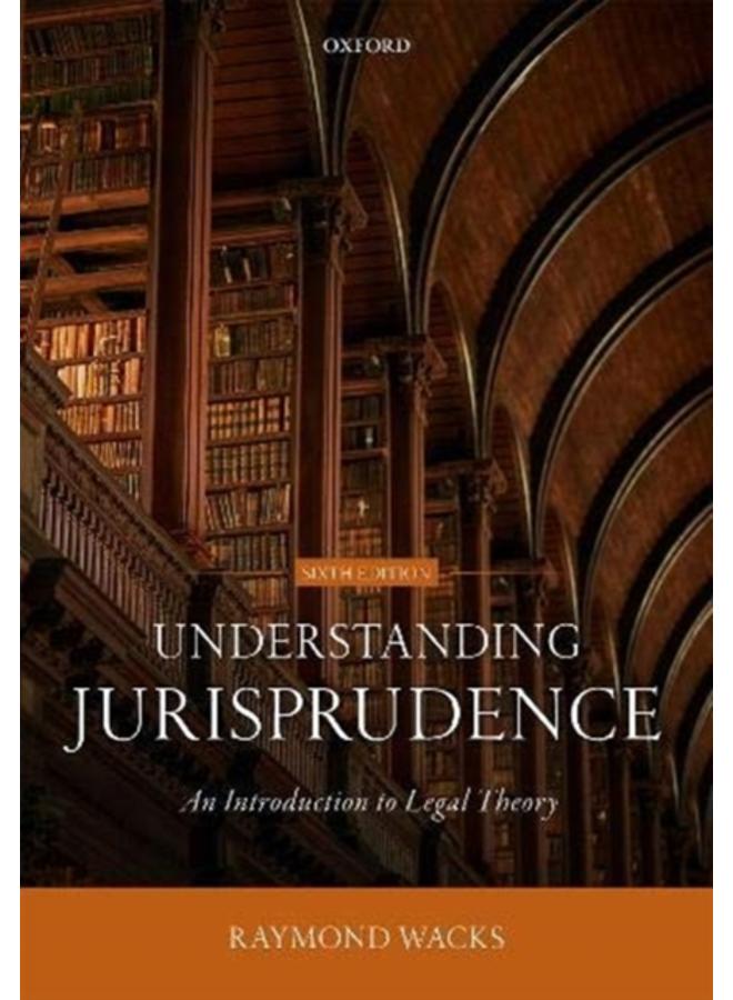 Understanding Jurisprudence : An Introduction to Legal Theory