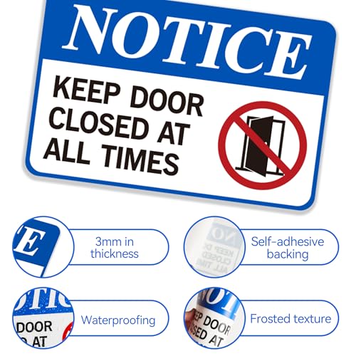 LUHIMO Keep Door Closed Sign，Self-Adhesive Weatherproof and Fade-Resistant Please Keep Door Closed Sign Sticker，Close Door Decals for Home, Office, Buildings, Workplace & More（8.5" x 5.5"） - Image 4