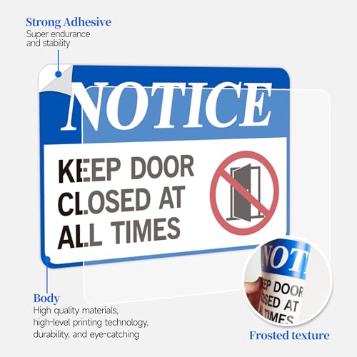LUHIMO Keep Door Closed Sign，Self-Adhesive Weatherproof and Fade-Resistant Please Keep Door Closed Sign Sticker，Close Door Decals for Home, Office, Buildings, Workplace & More（8.5" x 5.5"） - Image 3