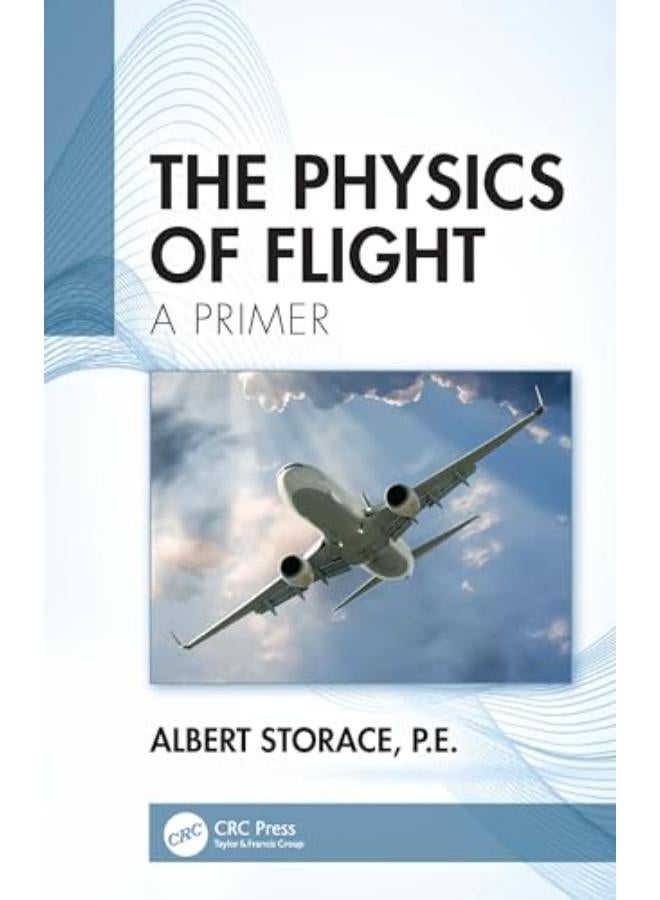 The Physics of Flight 