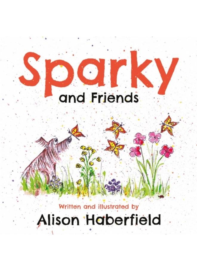 Sparky and Friends 