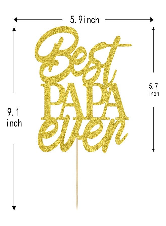 Hotmoon Gold Glitter Best Papa Ever Cake Topper, Happy Birthday Dad Cake Decoration for Father's Birthday, Happy Father's Day Party Supplies - Image 5