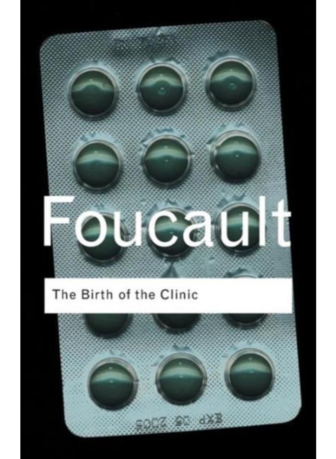 The Birth of the Clinic