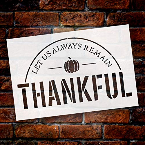Studio R 12 Let Us Always Remain Thankful Stencil by StudioR12 | Simple Script | Wood Signs | Word Art Reusable | Family Dining Room | Painting Chalk Mixed Multi-Media | Craft DIY Home - Choose Size (6'' x 9'') - Image 2
