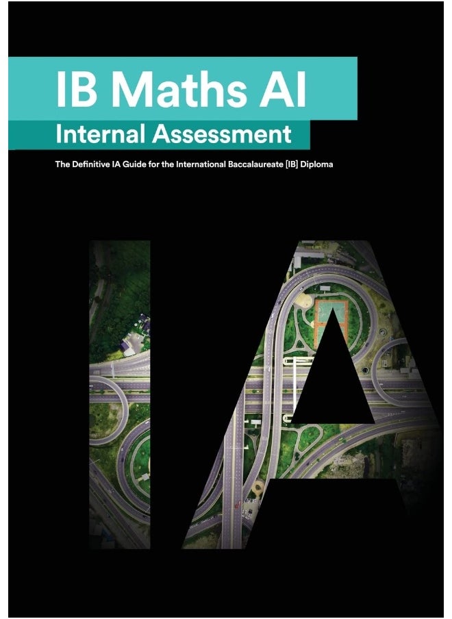 null - IB Math AI [Applications and Interpretation] Internal Assessment: The Definitive IA Guide for the International Baccalaureate [IB] Diploma - Image 1