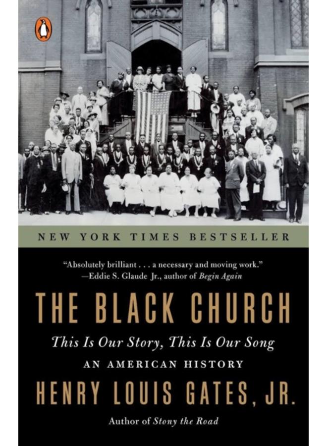 The Black Church : This is Our Story, This is Our Song