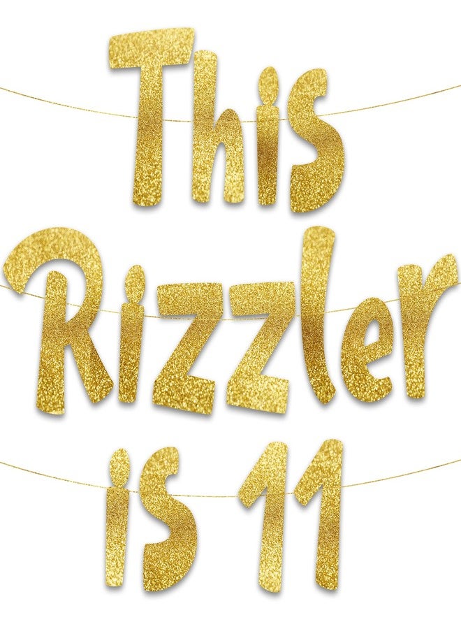 شركة ستيرلينغ جيمس لافتة ذهبية لامعة من Rizzler is 11 - لوازم حفلات عيد الميلاد الحادي عشر، أفكار، هدايا وديكورات - Image 1