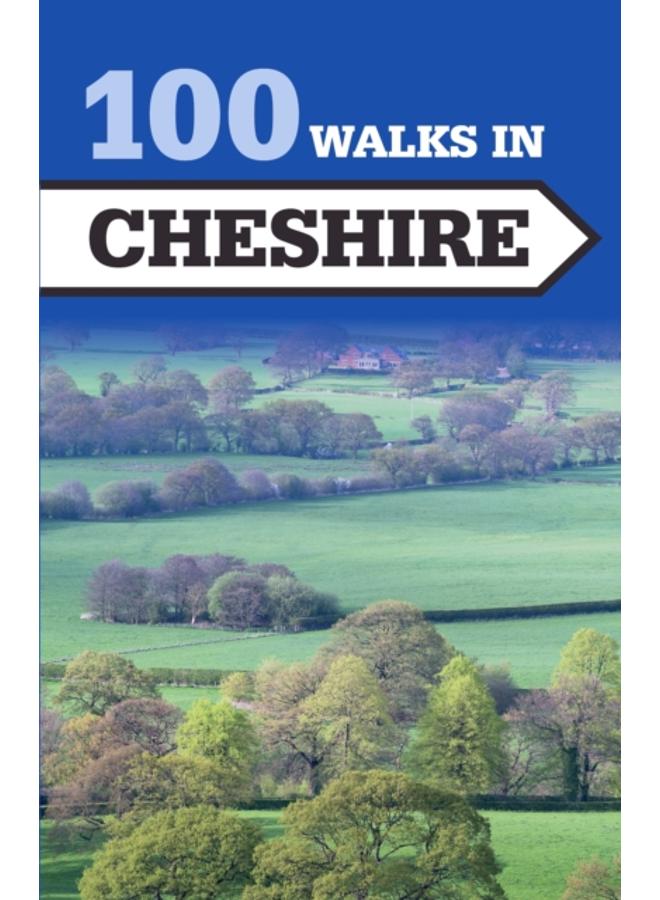 100 Walks in Cheshire