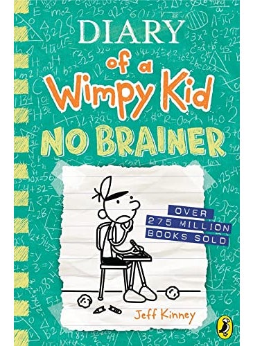 Diary Of A Wimpy Kid Book 18 No Brainer Jeff Kinney 