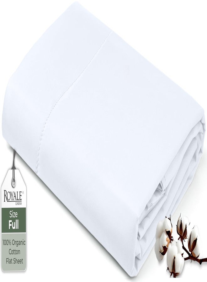 Royale Linens 100% Organic Cotton Full Flat Sheet Only - Super Soft - Percale Top Sheets - Full Flat Sheet Sold Separately - Breathable, Cool & Crisp White Sheets Only (81" x 96", White) - Image 1
