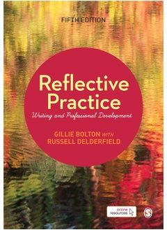 Reflective Practice: Writing and Professional Development 