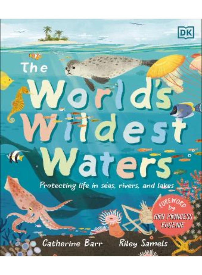 The Worlds Wildest Waters: