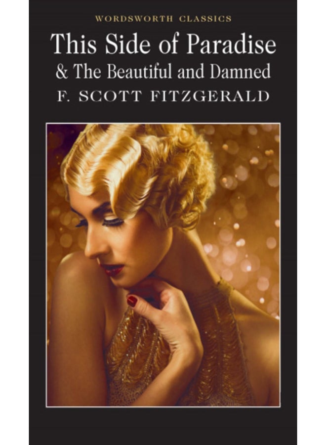 This Side of Paradise / The Beautiful and Damned