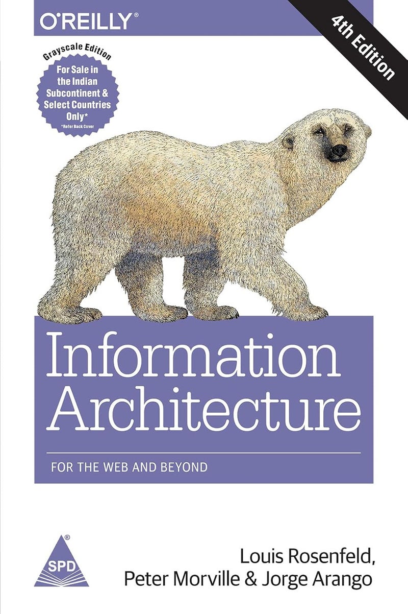 Information Architecture: For the Web and Beyond, Fourth Edition (Greyscale Indian Edition) - Image 1