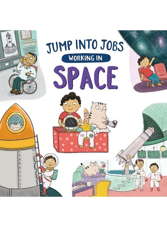 Jump into Jobs: Working in Space