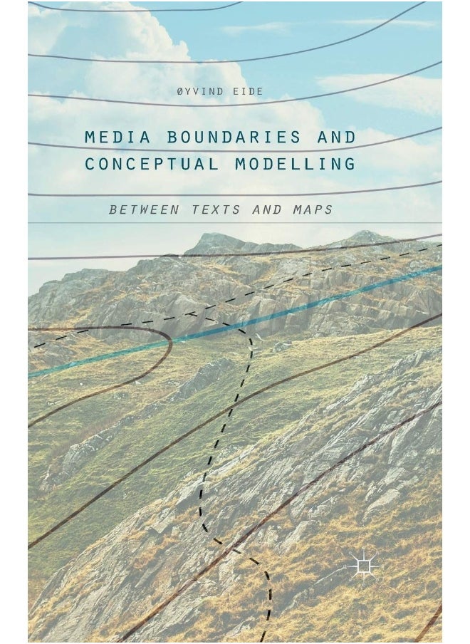 Media Boundaries and Conceptual Modelling: Between Texts and Maps 