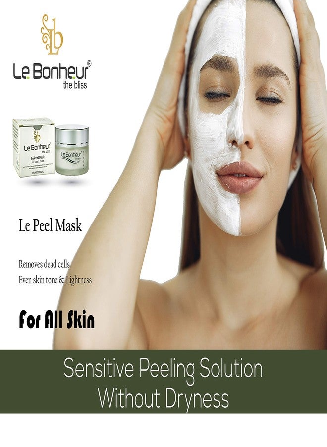 Le Bonheur.. Le Bonheur Le Peel Mask | Mild Peeling for Sensitive Skin | One Solution For Many Skin Concern | Gives Even Tones | For All Type Of Skin | Men & Women | 50gm - Image 5