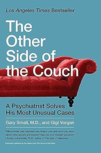 The Other Side Of The Couch A Psychiatrist Solves His Most Unusual Cases 