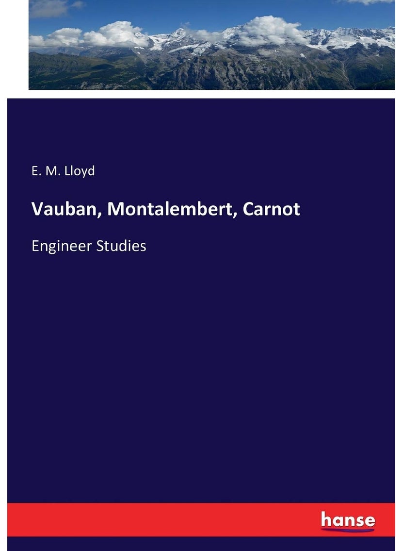 Vauban, Montalembert, Carnot: Engineer Studies  - Image 1