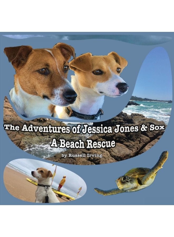 The Adventures of Jessica Jones Sox A Beach Rescue - Paperback