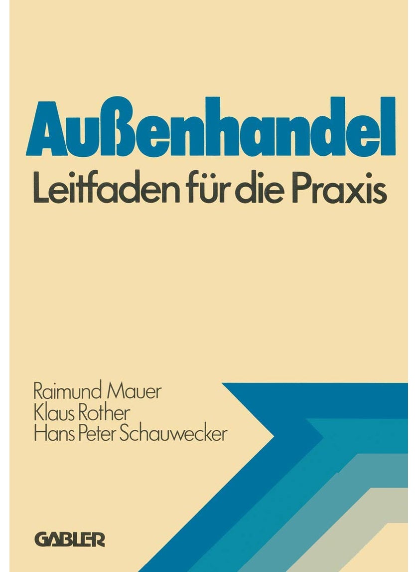 Außenhandel: Leitfaden für die Praxis 