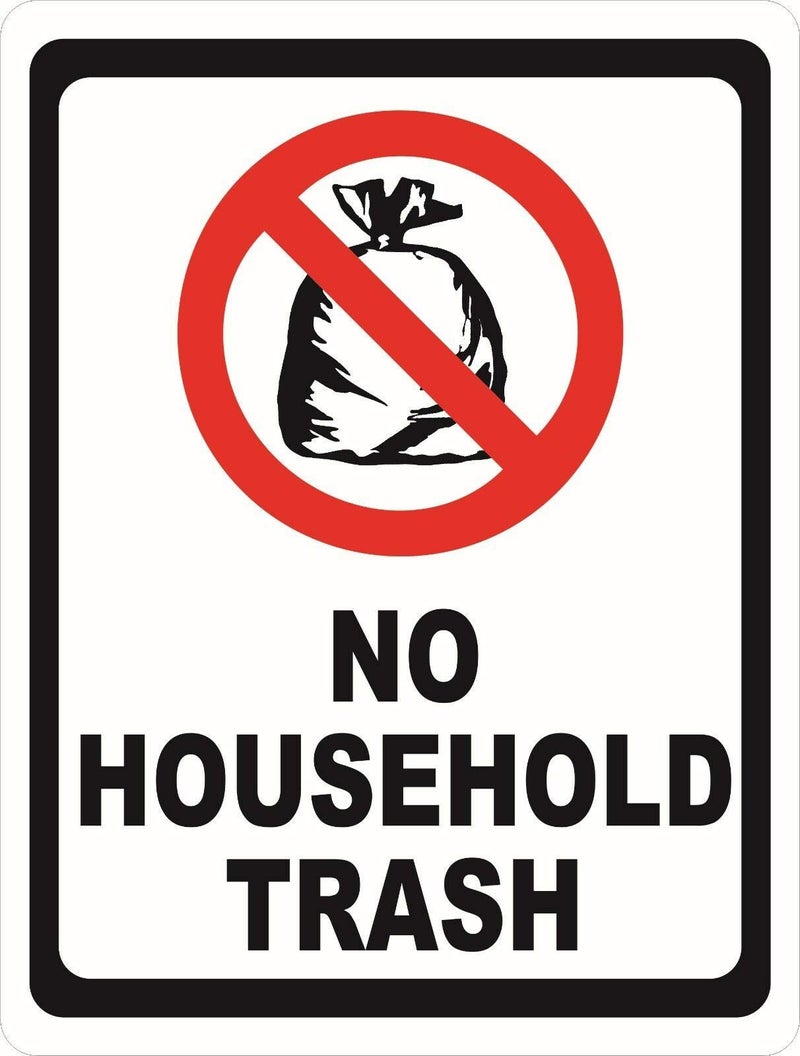 ZMKDLL No Household Trash Metal Sign Garbage  Dumpster Rules Refuse Cans 12x8