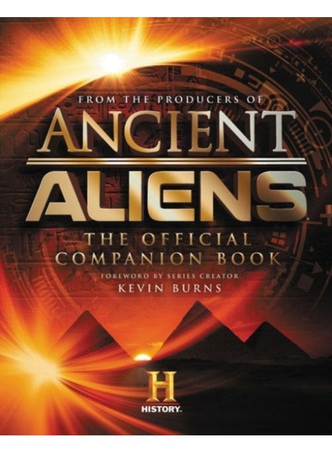 Ancient Aliens The Official Companion Book - Hardback
