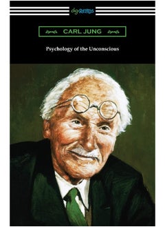 Digireads.com Psychology of the Unconscious