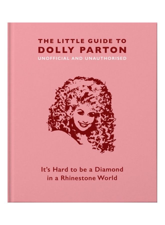 The Little Guide To Dolly Parton: It'S Hard To Be A Diamond In A Rhinestone World - Image 3