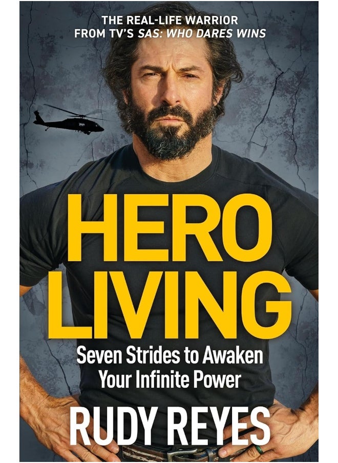 null - Hero Living: Seven Strides to Awaken Your Infinite Power: An inspirational can-do book from the star of 'SAS: Who Dares Wins' - Image 1