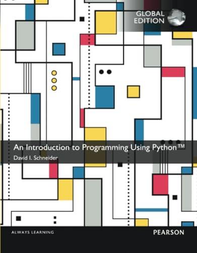 Introduction To Programming Using Python An Global Edition 