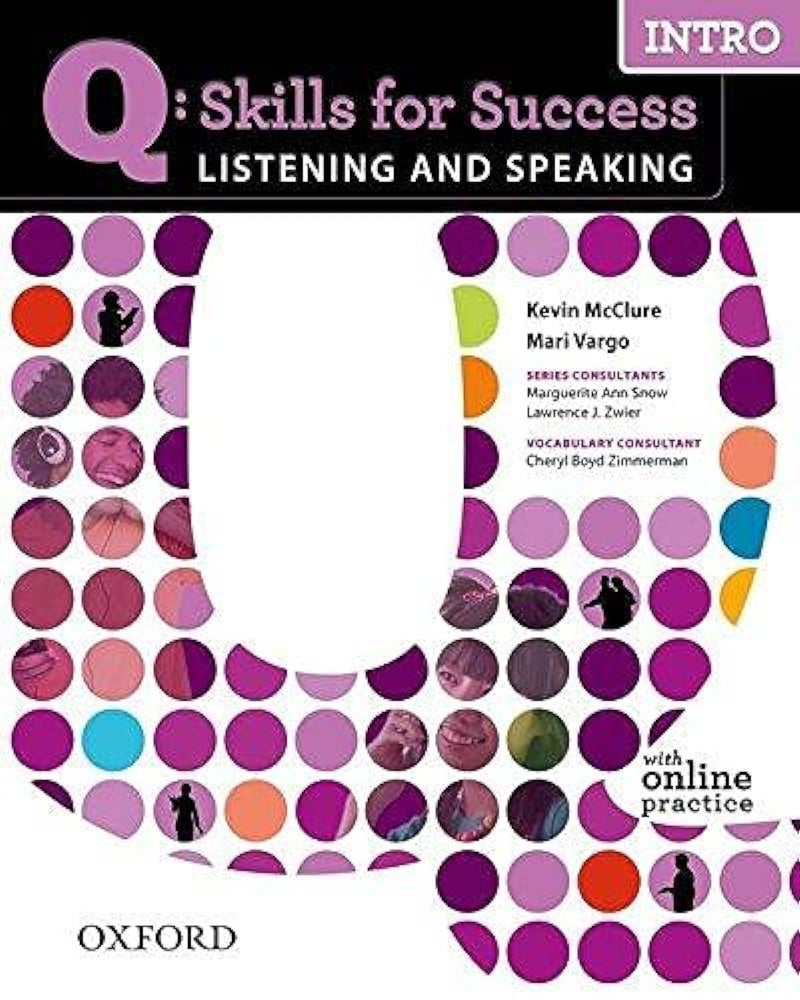 OXFORD UNIVERSITY PRESS Q Skills for Success: Listening and Speaking: Intro: Student Book with Online Practice ,Ed. :1