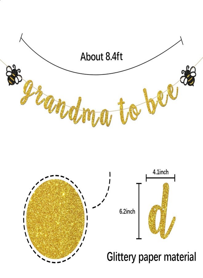 INNORU Grandma to Bee Banner, Bumble Bee Themed Baby Shower Party Decorations, New Grandmother, Pregnant Annountanct Party Decorations, Gold Glitter - Image 2