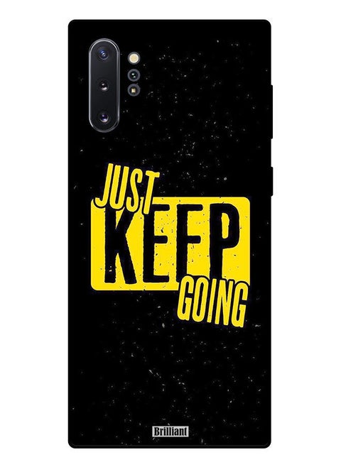 Protective Case Cover For Samsung Galaxy Note 10 Plus Just Keep Going