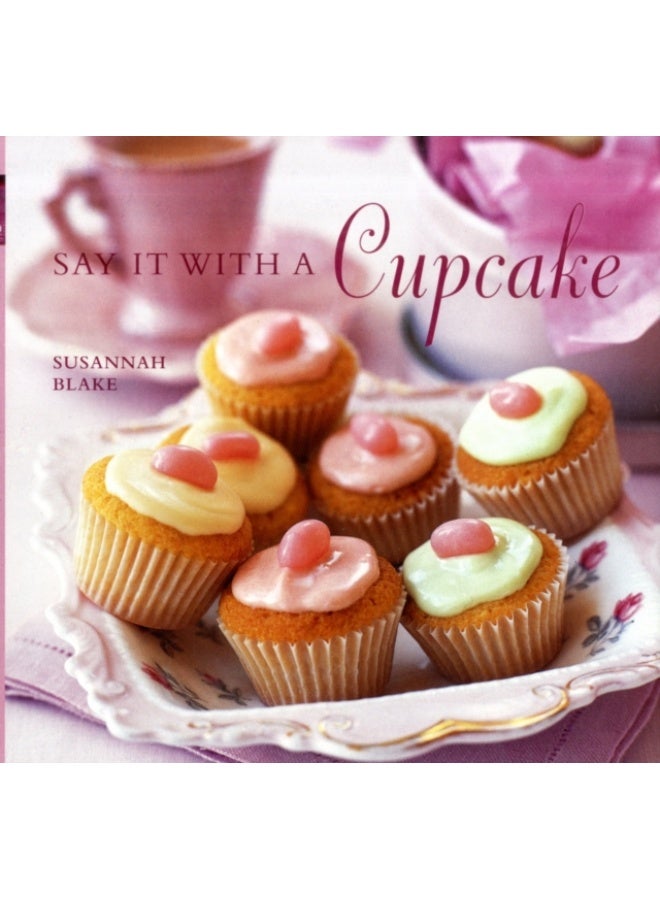 Say it With a Cupcake